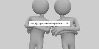 Making Digital Partnerships Work