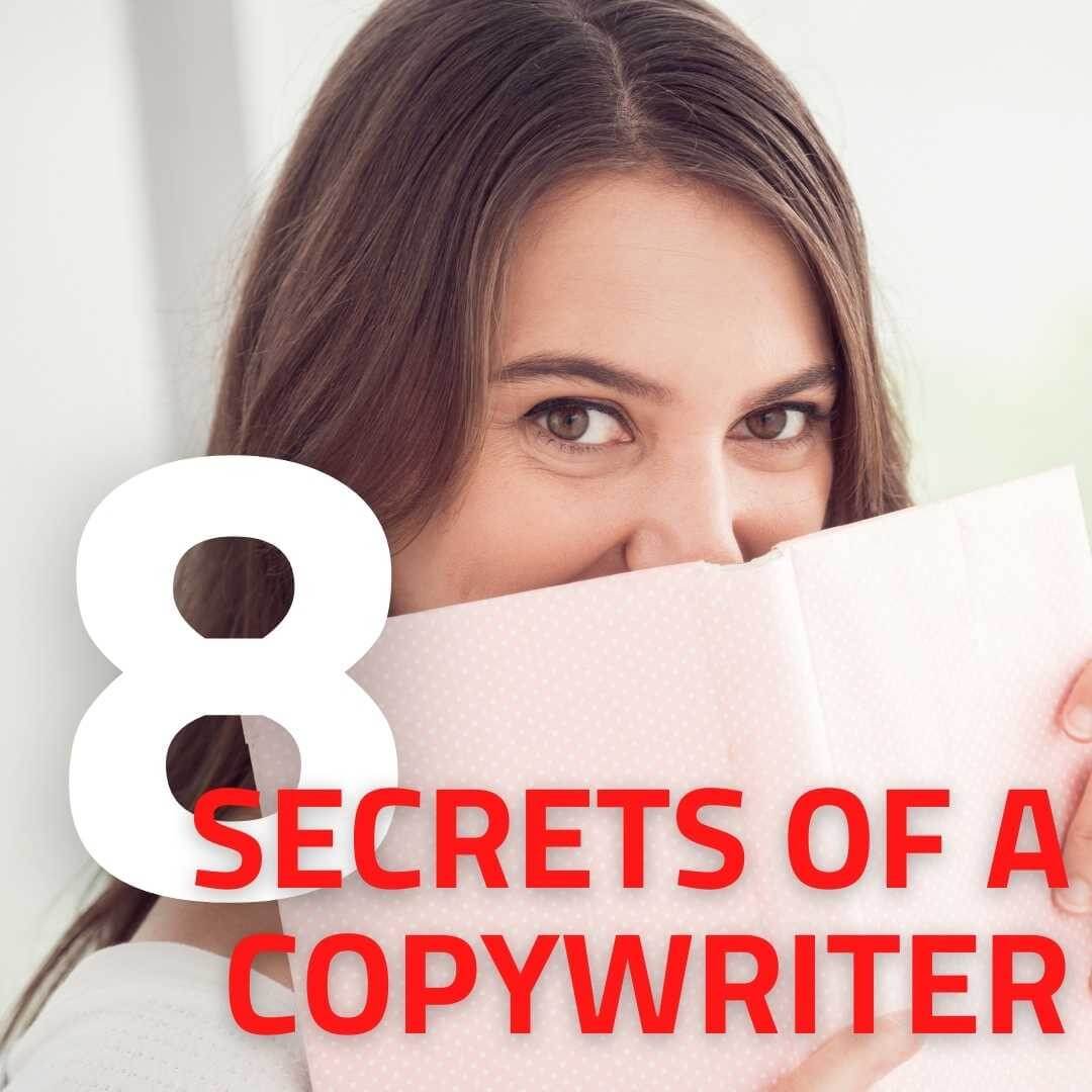 8 Secrets of a Copywriter