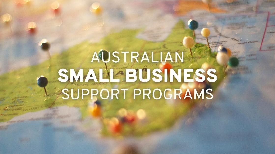 Australian Small Business Support & Programs