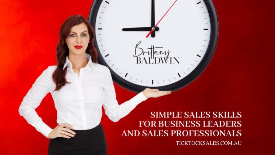 Simple Sales Skills for Business Leaders and Sales Professionals